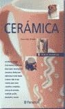 CERAMICA TECNICAS DECORATIVAS | 9788434224087 | ROS I FRIGOLA, DOLORS