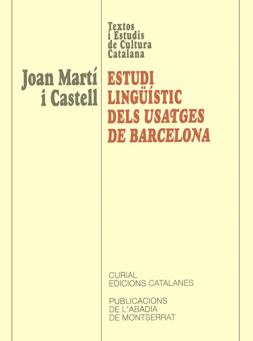 ESTUDI LINGUISTIC DELS USATGES DE BARCELONA | 9788484153603 | MARTI,JOAN