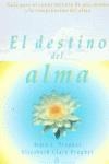 DESTINO DEL ALMA EL | 9788495513229 | PROPHET, MARK L