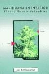 MARIHUANA EN INTERIOR | 9788492100187 | ROSENTHAL, ED