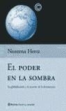 PODER EN LA SOMBRA, EL | 9788408042792 | HERTZ, NOREENA