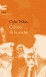 CRONICA DE LA NOCHE | 9788495908155 | TOIBIN, COLM