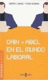 CAIN Y ABEL EN EL MUNDO LABORAL | 9788401377914 | LANGE, GERRY/ DOMKE, TODD