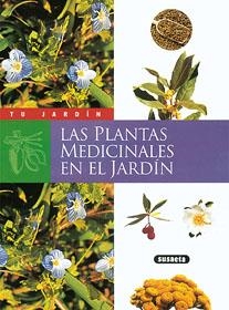 PLANTAS MEDICINALES EN EL JARDIN | 9788430595259 | SUSAETA, EQUIPO