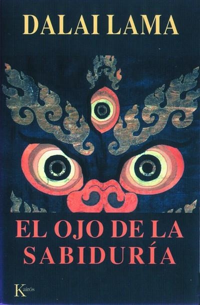 OJO DE LA SABIDURIA, EL | 9788472455115 | DALAI LAMA