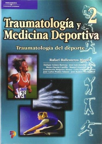 TRUMATOLOGIA Y MEDICINA DEPORTIVA 2 | 9788497320474 | BALLESTEROS, RAFAEL