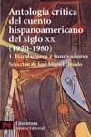 ANTOLOGIA CRITICA DEL CUENTO HISPANOAMERICANO VOL.I | 9788420672779 | OVIEDO, JOSE MIGUEL