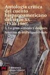 ANTOLOGIA CRITICA DEL CUENTO HISPANOAMERICANO VOL.II | 9788420672786 | OVIEDO, JOSE MIGUEL