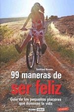 99 MANERAS DE SER FELIZ | 9788475561301 | KERSTIN, GOTTFRIED