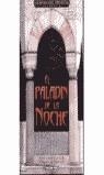 PALADIN DE LA NOCHE, EL | 9788448032753 | WEIS, MARGARET - HICKMAN, TRACY