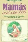 MAMAS VALIENTES | 9788497540025 | BOND, MARYBETH