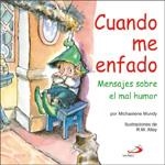 CUANDO ME ENFADO | 9788428523288 | MUNDY, MICHAELENE / ALLEY, R.W.