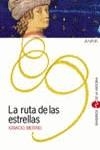 RUTA DE LAS ESTRELLAS LA | 9788466715768 | MERINO, IGNACIO