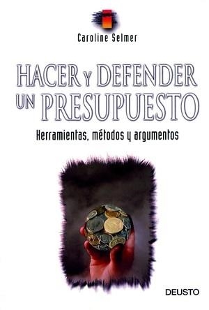 HACER Y DEFENDER UN PRESUPUESTO | 9788423419548 | SELMER, CAROLINE