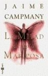 MITAD DE UNA MARIPOSA, LA | 9788401327582 | CAMPMANY, JAIME