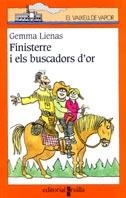 FINISTERRE I ELS BUSCADORS D'OR | 9788466102940 | LIENAS, GEMMA