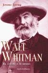 WALT WHITMAN EL CANTO A SI MISMO | 9788449312304 | LOVING, JEROME