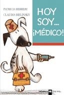 HOY SOY MEDICO | 9788424639617 | BERREBY/BIELINSKY