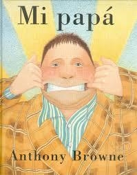 MI PAPA | 9789681664435 | BROWNE, ANTHONY