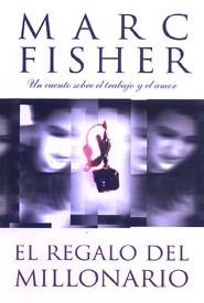 REGALO DEL MILLONARIO EL | 9788474329629 | FISHER, MARC