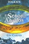 ORIGEN DEL SEÑOR DE LOS ANILLOS EL | 9788466609791 | CARTER, LIN