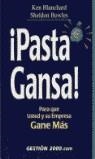 PASTA GANSA | 9788480887458 | BLANCHARD/BOWLES