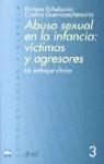 ABUSO SEXUAL EN LA INFANCIA VICTIMAS Y AGRESORES | 9788434474697 | ECHEBURUA, ENRIQUE- GUERRICAECHEVARRIA, CRISTINA