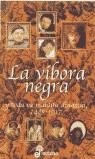 VIBORA NEGRA Y TODA SU MALDITA DINASTIA 1485-1917 | 9788435065023 | ATKINSON, ROWAN