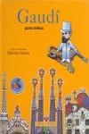 GAUDI PARA NIÑOS | 9788482113371 | GARCIA, MARINA