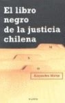 LIBRO NEGRO DE LA JUSTICIA CHILENA, EL | 9788408034148 | MATUS, ALEJANDRA