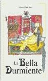 BELLA DURMIENTE LA | 9788495611369 | BAYES, PILARIN