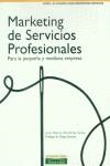 MARKETING DE SERVICIOS PROFESIONALES | 9788420534374 | MARTINEZ, JOSE MARIA