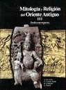 MITOLOGIA Y RELIGION DEL ORIENTE ANTIGUO III INDOEUROPEOS | 9788488810410 | VVAA