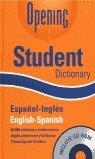 OPENING STUDENT DICTIONARY ESP-INGLES | 9788432914232 | OPENING