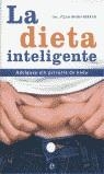 DIETA INTELIGENTE LA | 9788497340496 | RIOBO, PILAR DRA.