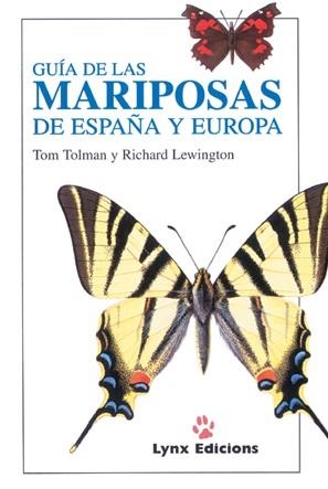 GUIA DE LAS MARIPOSAS DE ESPAÑA Y EUROPA | 9788487334368 | TOLMAN, TOM - LEWINGTON, RICHARD