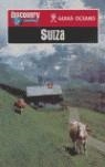 SUIZA | 9788495199928 | HENNESSY, HUW / COL. / FLUELER-GRAUWILER, MARIANNE / COL. / CARTER, ROWLINSONS / COL.