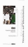 VIDEO TECNOLOGIA DE LOS MAGNETOSCOPIOS DEL SISTEMA VHS | 9788432980169 | RUIZ VASSALLO, FRANCISCO