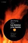 MUSICA Y LA MENTE LA | 9788449312168 | STORR, ANTHONY