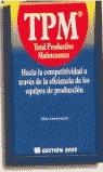 TPM TOTAL ORODUCTIVE MAINTENANCE | 9788480883603 | CUATRECASAS, LLUIS