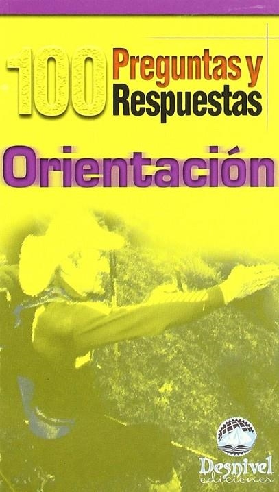 ORIENTACION 100 PREGUNTAS Y RESPUESTAS | 9788495760487 | GARCÍA GÓMEZ, EUSEBIO