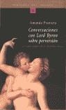 CONVERSACIONES CON LORD BYRON SOBRE PERVERSION | 9788484531029 | PRANTERA, AMANDA