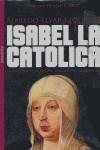 ISABEL LA CATOLICA | 9788484601951 | ALVAR EZQUERRA, ALFREDO