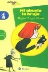 MI ABUELA LA BRUJA | 9788421641088 | MENDO, MIGUEL ANGEL