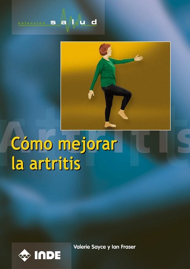 COMO MEJORAR LA ARTRITIS | 9788495114983 | SAYCE/FRASER