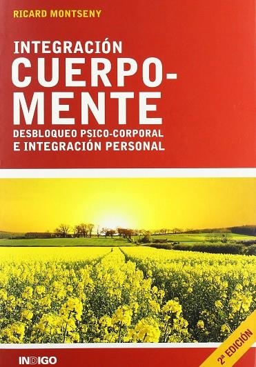 INTEGRACION CUERPO-MENTE | 9788489768734 | MONTSENY, RICARD