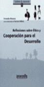 REFLEXIONES SOBRE ETICA Y COOPERACION PARA EL DESARROLLO | 9788489970274 | ALMANSA, FERNANDO