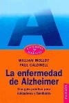 ENFERMEDAD DE ALZHEIMER LA | 9788449312410 | MOLLOY, W. Y CALDWELL, P.