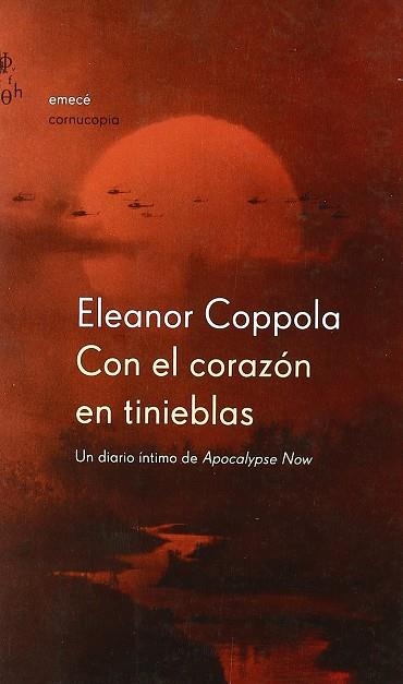 CON EL CORAZON EN TINIEBLAS DIARIO INTIMO DE APOCALYPSE NOW | 9788495908261 | COPPOLA, ELEANOR