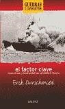 FACTOR CLAVE EL | 9788434568907 | DURSCHMIED, ERIK